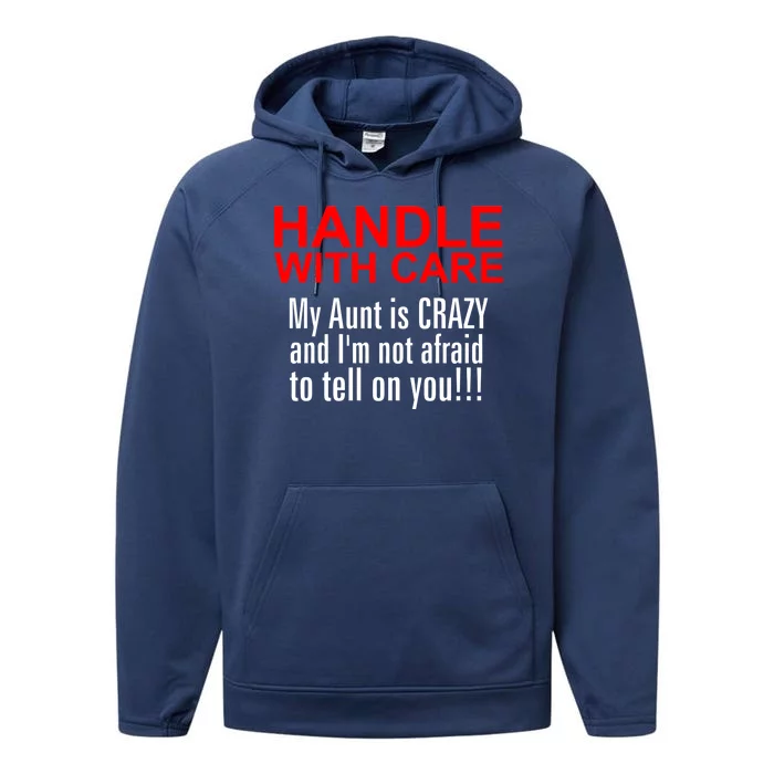 Crazy Aunt - Handle With Care Funny Performance Fleece Hoodie