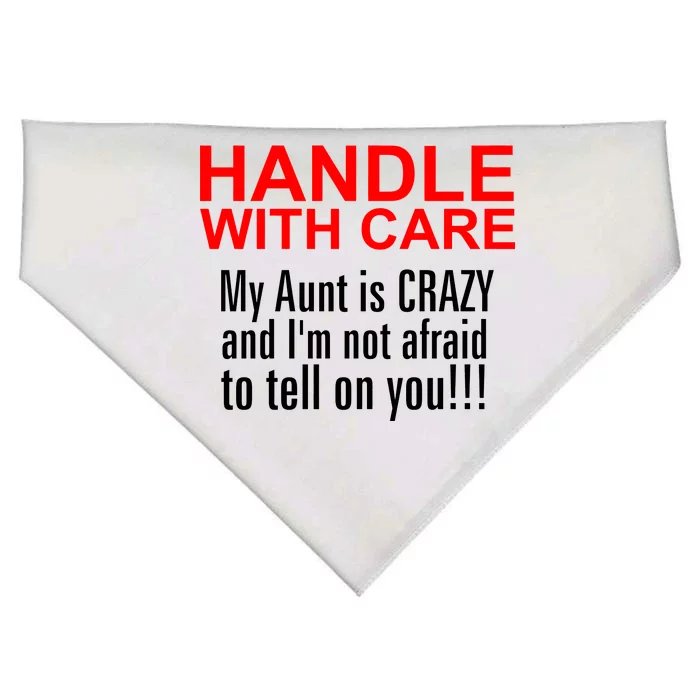 Crazy Aunt - Handle With Care Funny USA-Made Doggie Bandana