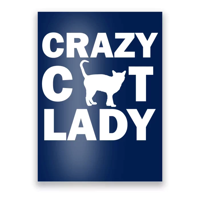 Crazy Cat Lady Poster