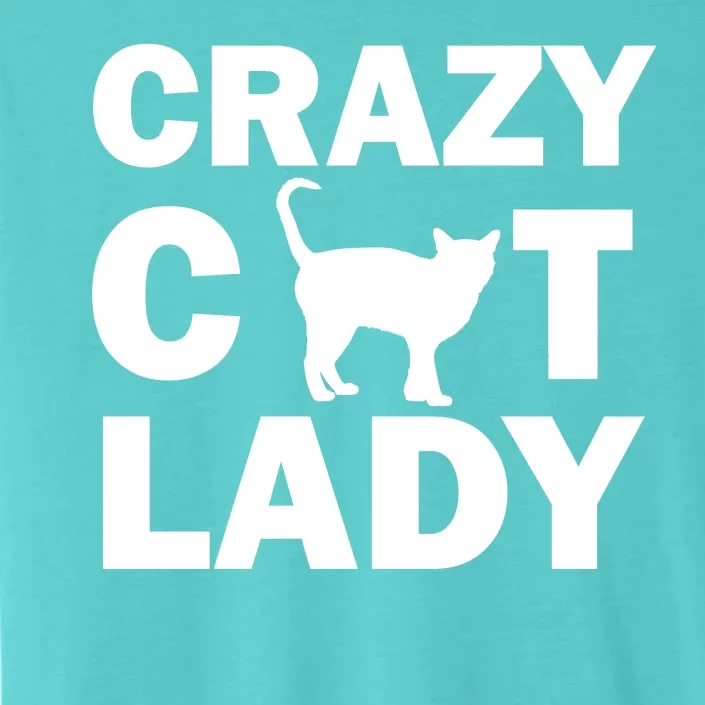 Crazy Cat Lady ChromaSoft Performance T-Shirt