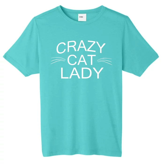 Crazy Cat Lady Whiskers ChromaSoft Performance T-Shirt