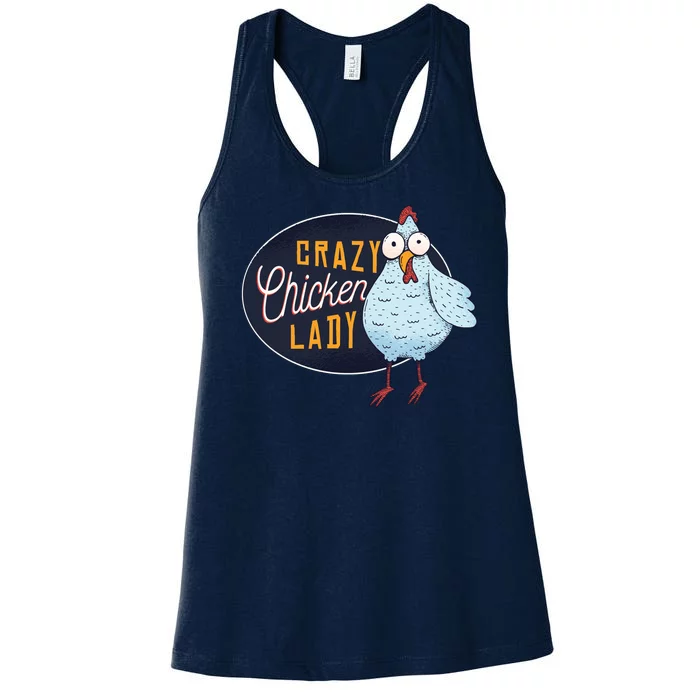 Crazy Chicken Lady Women's Racerback Tank