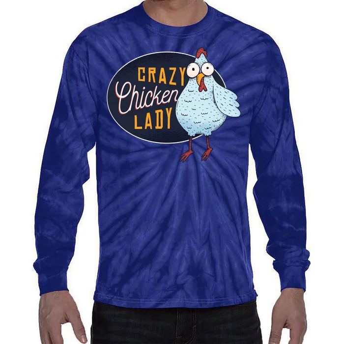 Crazy Chicken Lady Tie-Dye Long Sleeve Shirt