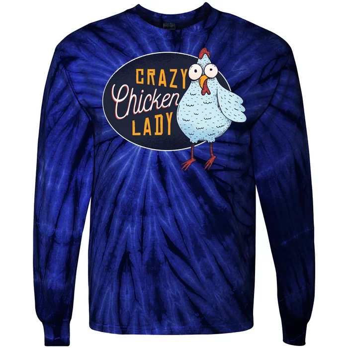 Crazy Chicken Lady Tie-Dye Long Sleeve Shirt