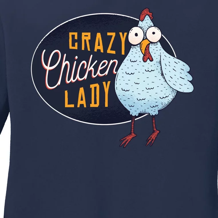 Crazy Chicken Lady Ladies Long Sleeve Shirt