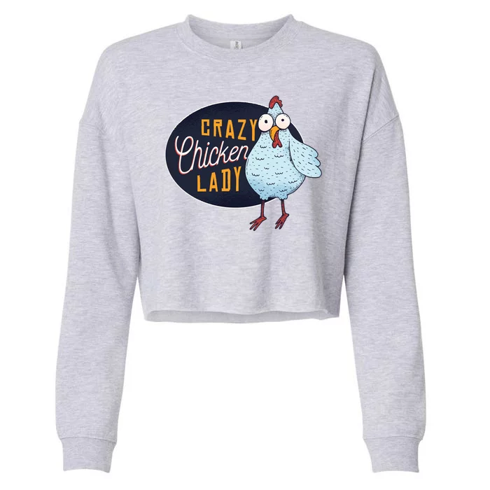 Crazy Chicken Lady Cropped Pullover Crew