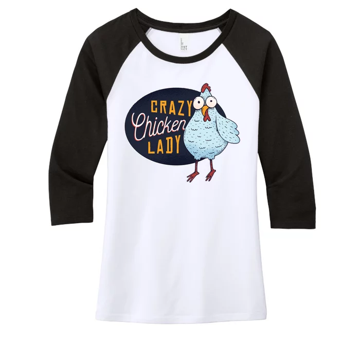 Crazy Chicken Lady Women's Tri-Blend 3/4-Sleeve Raglan Shirt