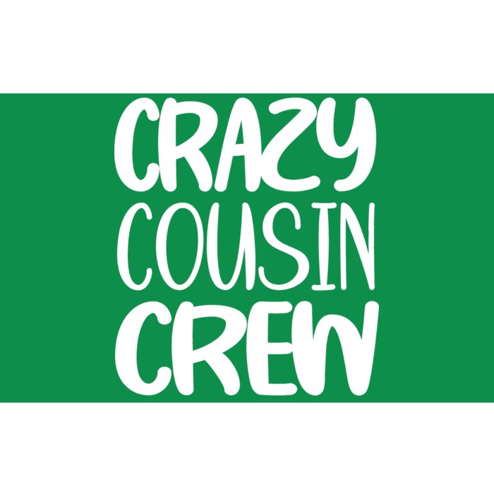 Crazy Cousin Crew Bumper Sticker