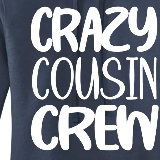 Crazy Cousin Crew Women's Pullover Hoodie