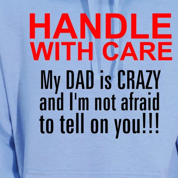 Crazy Dad - Handle With Care Funny Unisex Surf Hoodie