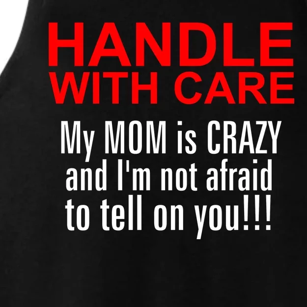 Crazy Mom - Handle With Care Funny Ladies Tri-Blend Wicking Tank