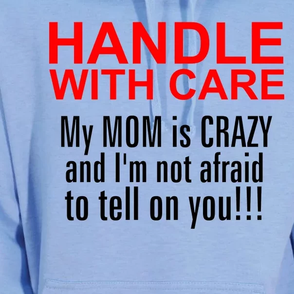 Crazy Mom - Handle With Care Funny Unisex Surf Hoodie