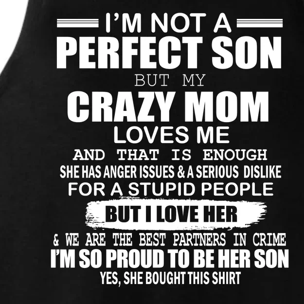 Crazy Mom And Perfect Son Funny Quote Ladies Tri-Blend Wicking Tank