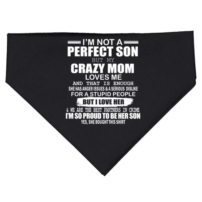 Crazy Mom And Perfect Son Funny Quote USA-Made Doggie Bandana