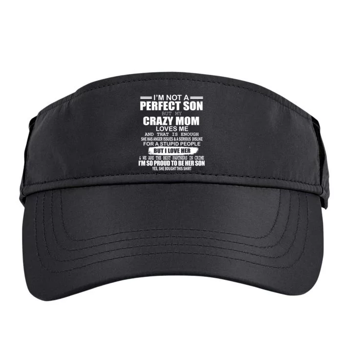 Crazy Mom And Perfect Son Funny Quote Adult Drive Performance Visor