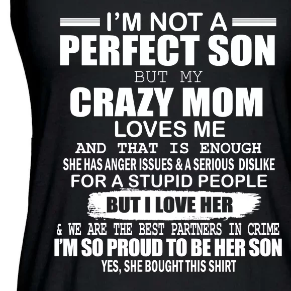 Crazy Mom And Perfect Son Funny Quote Ladies Essential Flowy Tank