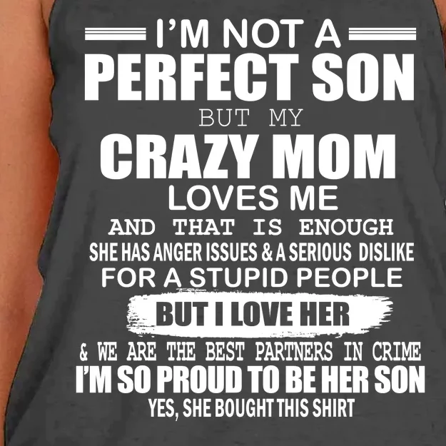 Crazy Mom And Perfect Son Funny Quote Women's Knotted Racerback Tank