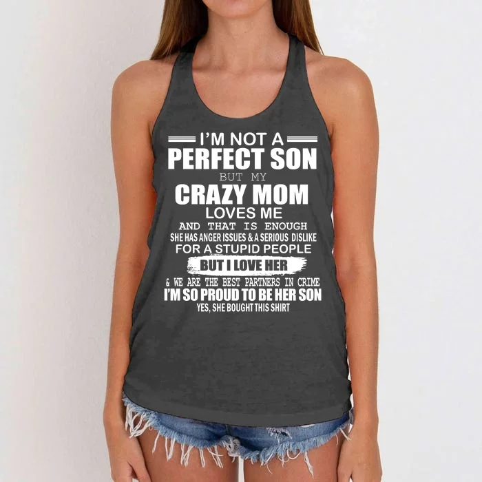 Crazy Mom And Perfect Son Funny Quote Women's Knotted Racerback Tank