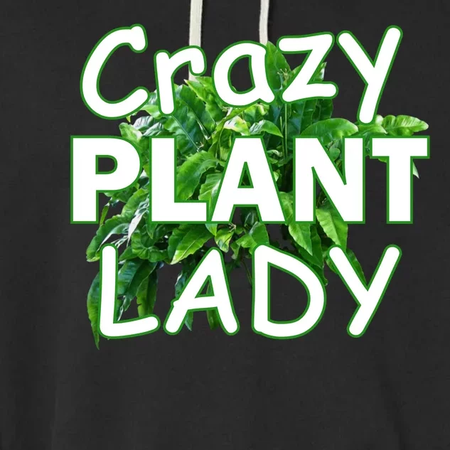 Crazy Plant Lady Garment-Dyed Fleece Hoodie