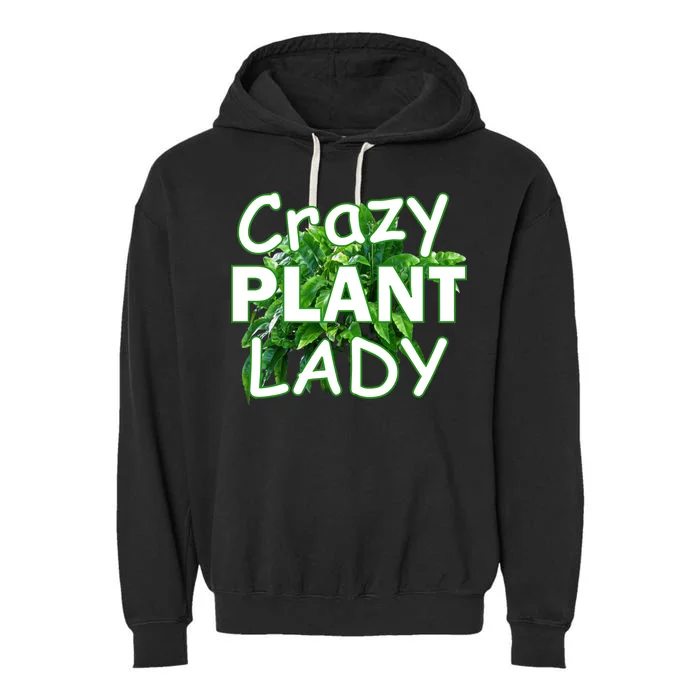 Crazy Plant Lady Garment-Dyed Fleece Hoodie