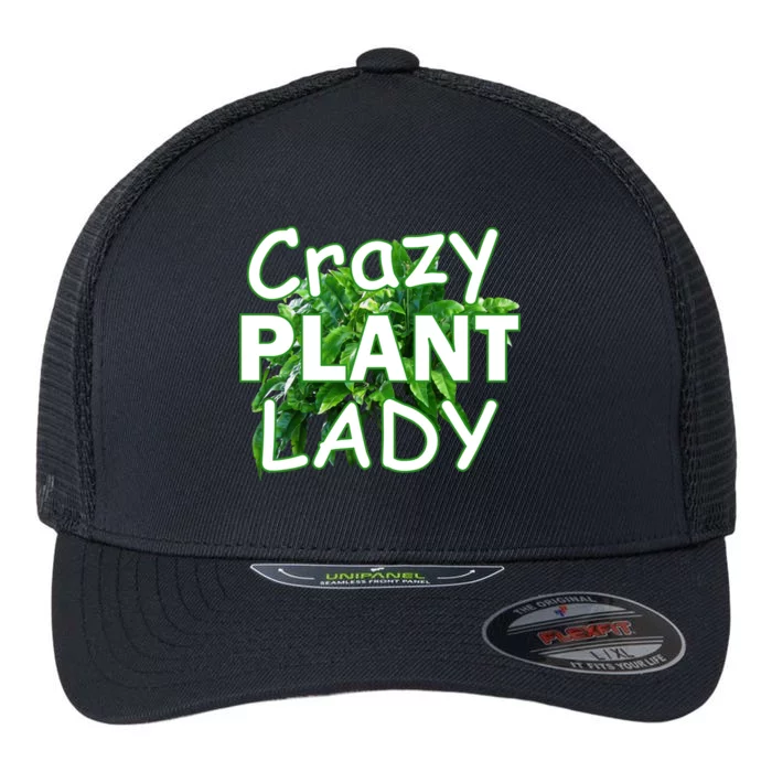 Crazy Plant Lady Flexfit Unipanel Trucker Cap