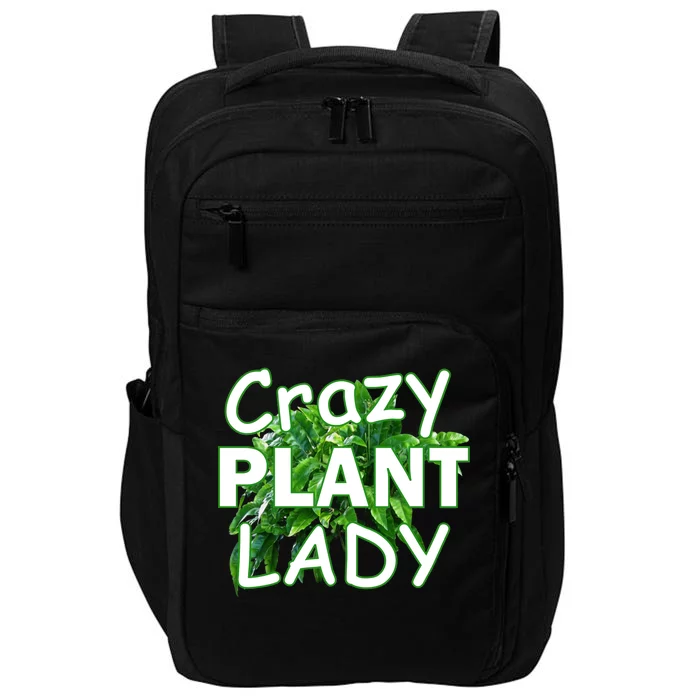 Crazy Plant Lady Impact Tech Backpack