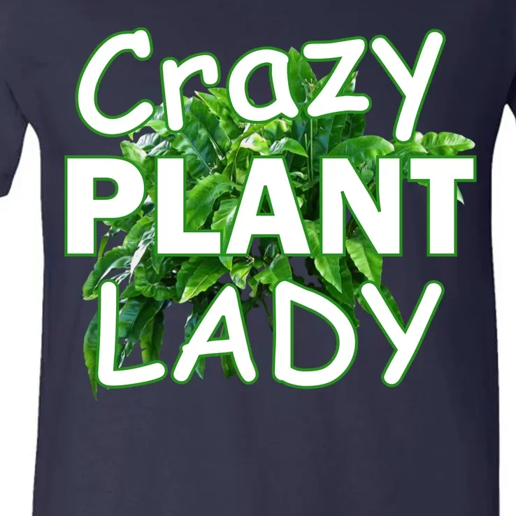 Crazy Plant Lady V-Neck T-Shirt