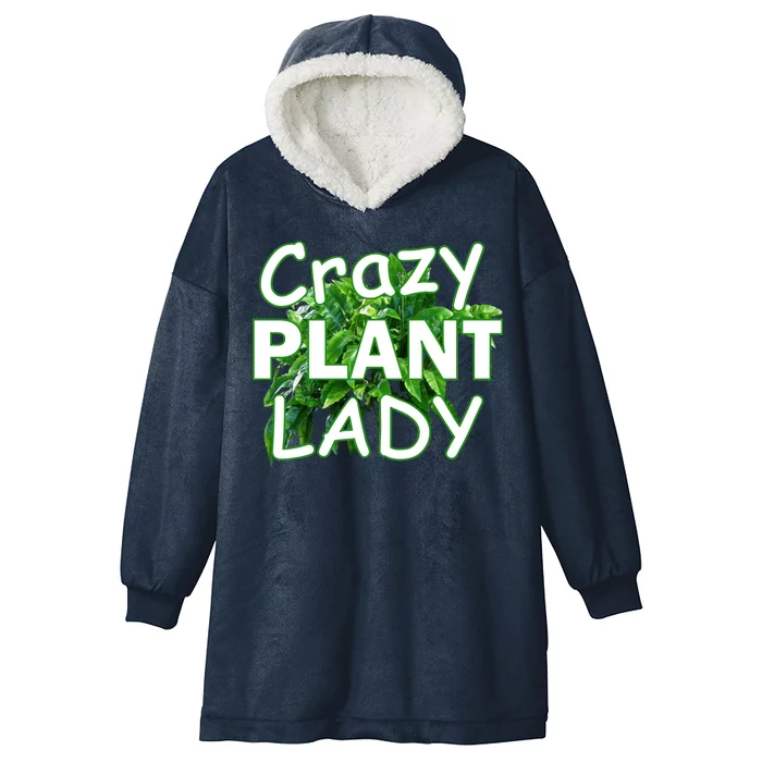 Crazy Plant Lady Hooded Wearable Blanket