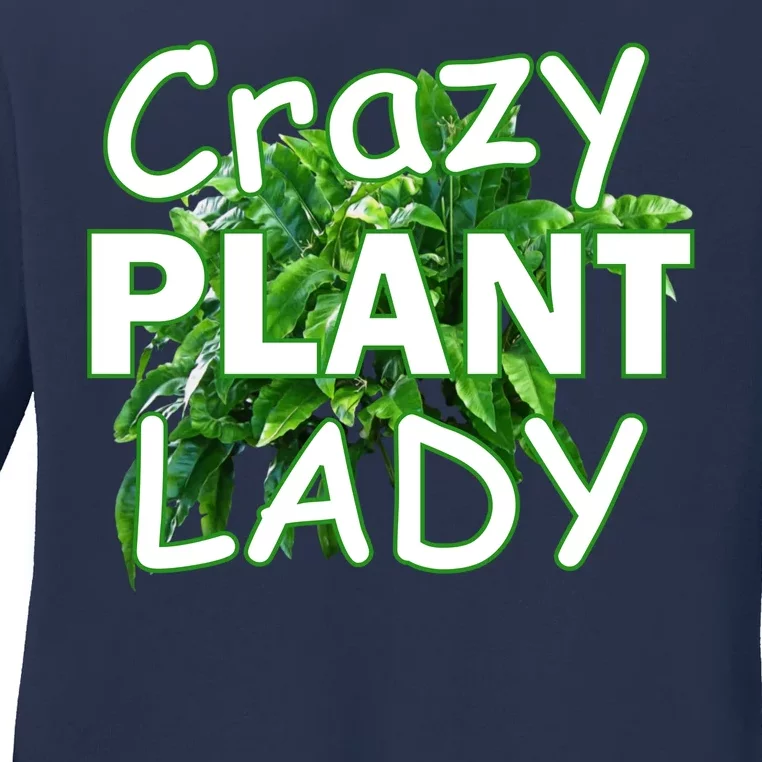 Crazy Plant Lady Ladies Long Sleeve Shirt