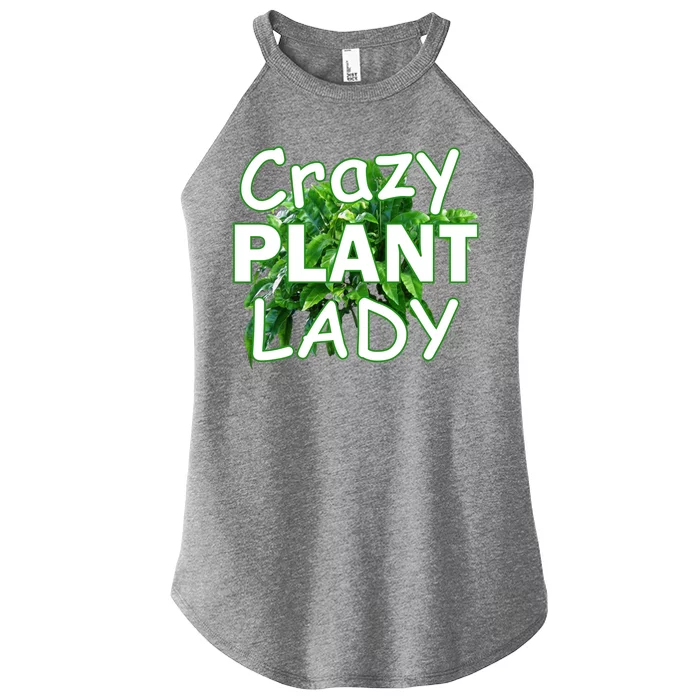 Crazy Plant Lady Women’s Perfect Tri Rocker Tank