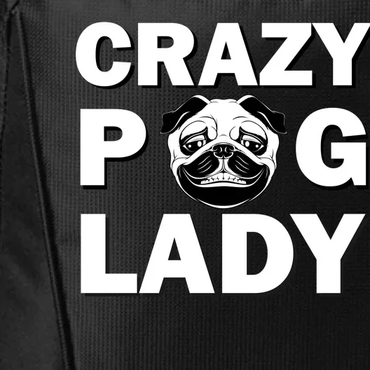 Crazy Pug Lady City Backpack