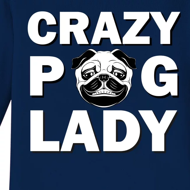 Crazy Pug Lady Baby Long Sleeve Bodysuit