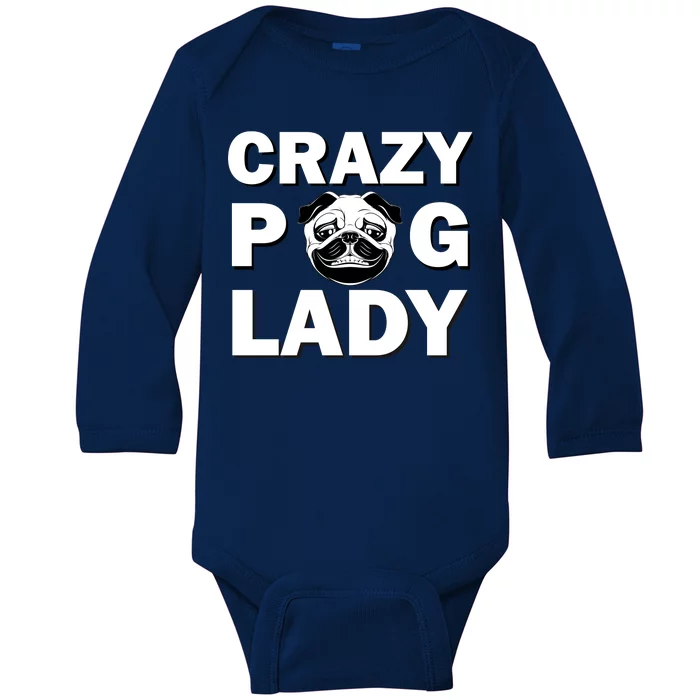 Crazy Pug Lady Baby Long Sleeve Bodysuit