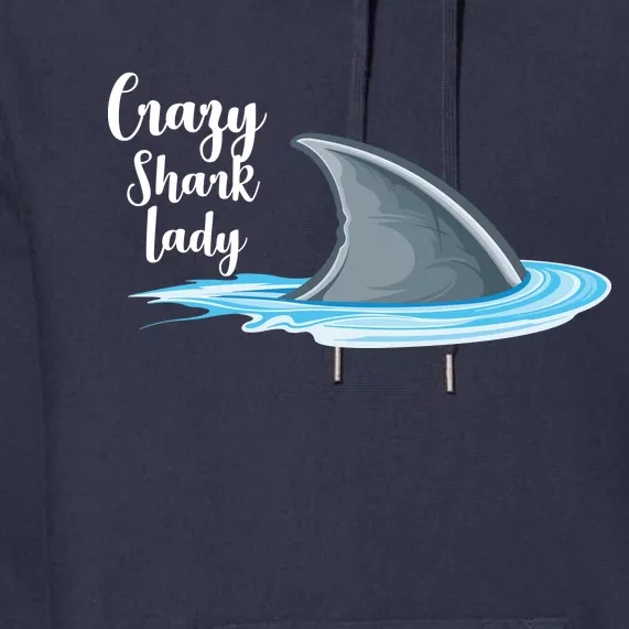 Crazy Shark Lady Premium Hoodie