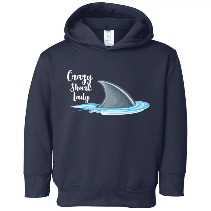 Crazy Shark Lady Toddler Hoodie