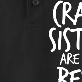 Crazy Sisters Are the Best Aunts Dry Zone Grid Performance Polo