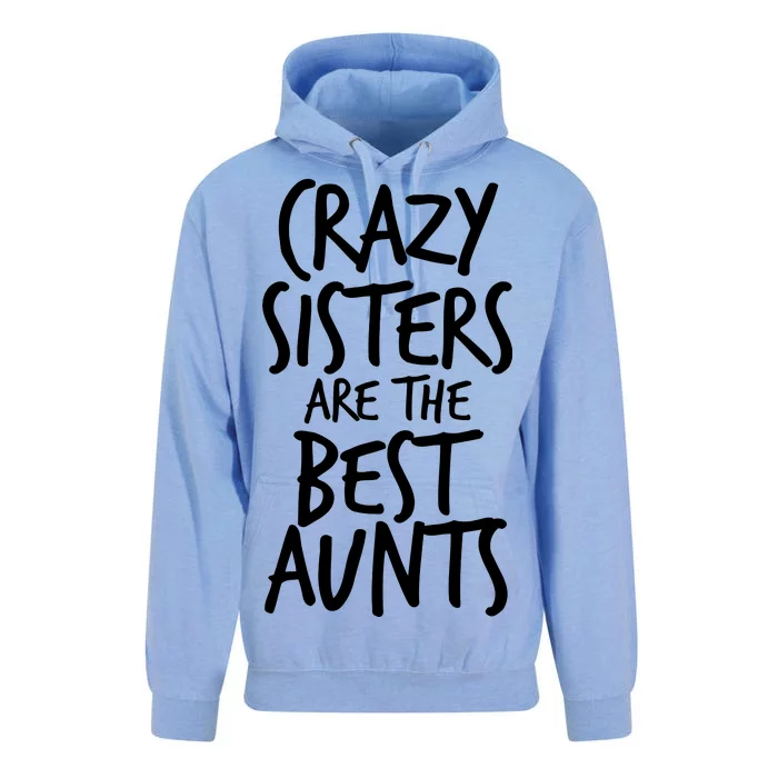 Crazy Sisters Are the Best Aunts Unisex Surf Hoodie