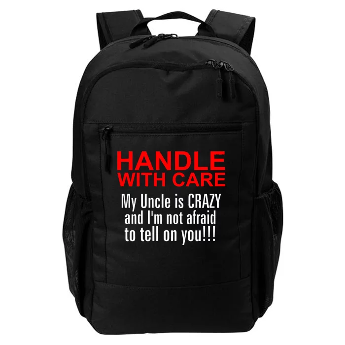 Crazy Uncle - Handle With Care Funny Daily Commute Backpack