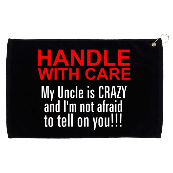 Crazy Uncle - Handle With Care Funny Grommeted Golf Towel