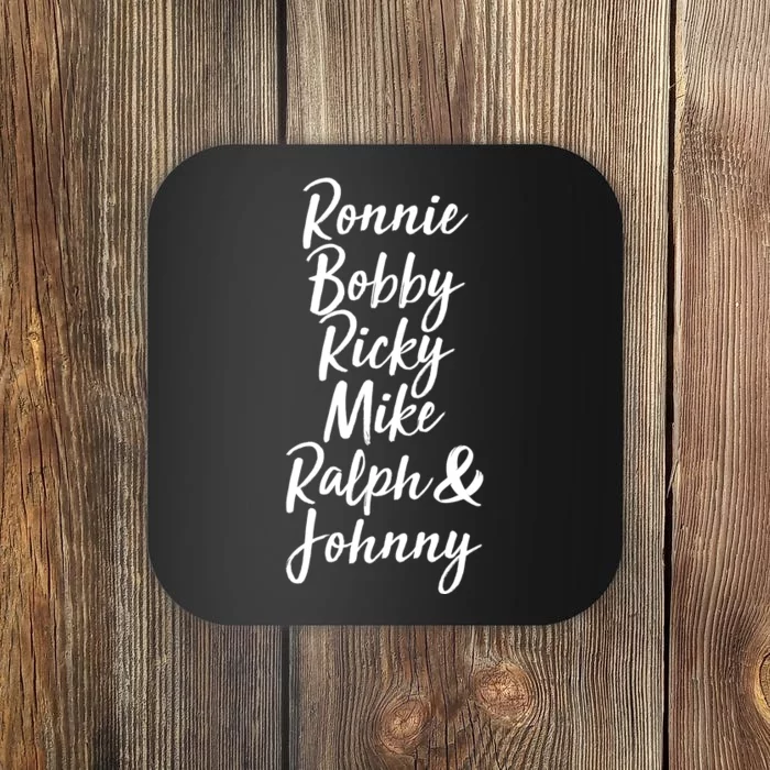 Cool Ronnie Bobby Ricky Mike Ralph And Johnny Coaster