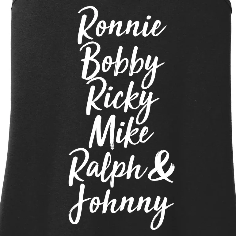 Cool Ronnie Bobby Ricky Mike Ralph And Johnny Ladies Essential Tank