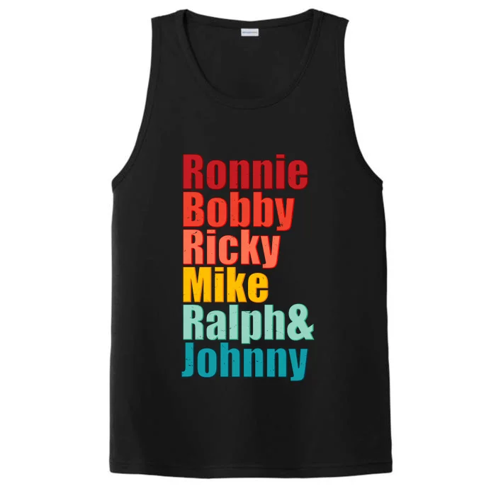 Cool Ronnie Bobby Ricky Mike Ralph And Johnny Performance Tank