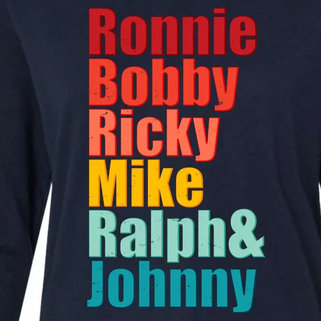 Cool Ronnie Bobby Ricky Mike Ralph And Johnny Womens Cotton Relaxed Long Sleeve T-Shirt