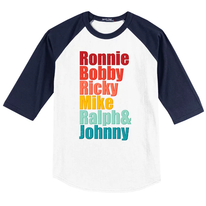 Cool Ronnie Bobby Ricky Mike Ralph And Johnny Baseball Sleeve Shirt