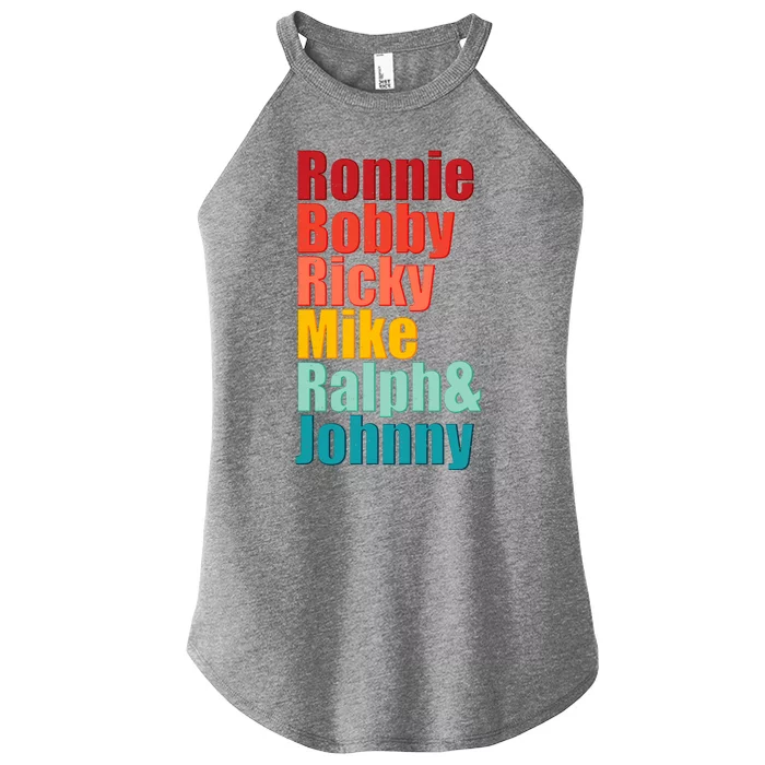 Cool Ronnie Bobby Ricky Mike Ralph And Johnny Women’s Perfect Tri Rocker Tank