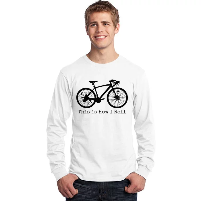 Cycling Road Bike Bicycle Funny Cyclist Tall Long Sleeve T-Shirt