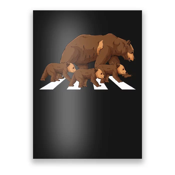 Crossing Road Bear Wildlife Wild Camping Campers Bear Poster