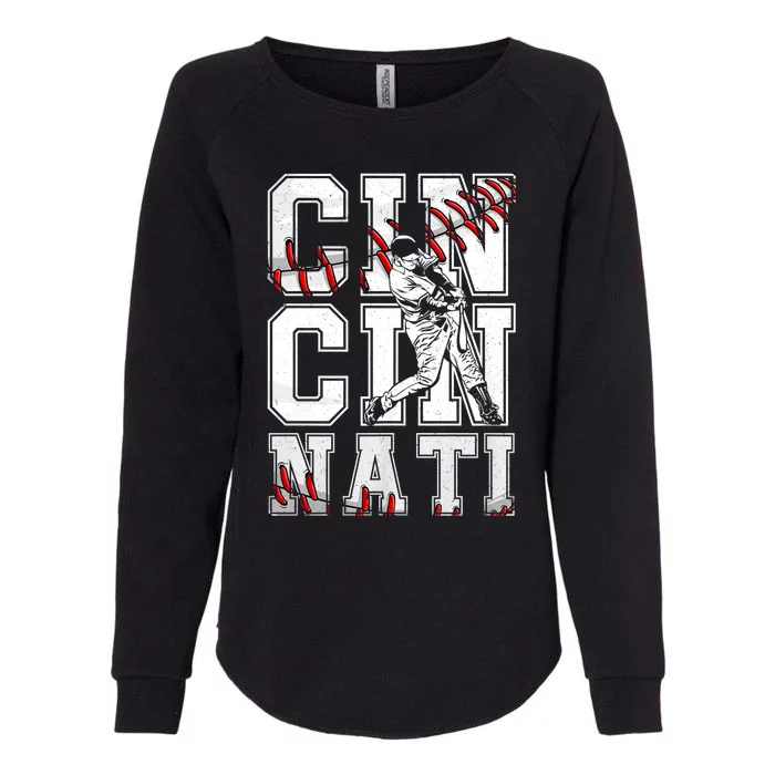 Cincinnati Retro Baseball Lover Met At Game Day Womens California Wash Sweatshirt