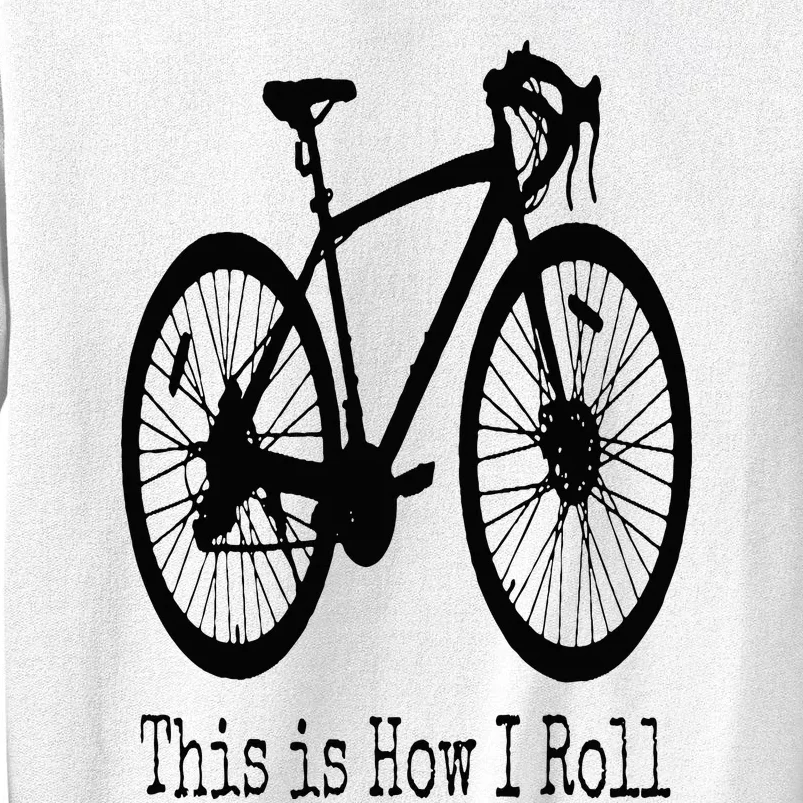 Cycling Road Bike Bicycle Funny Cyclist Sweatshirt