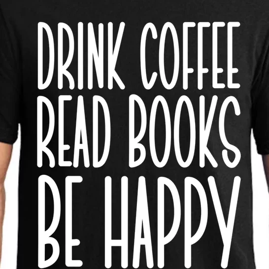 Coffee Read Books Be Happy Cute Gift Pajama Set